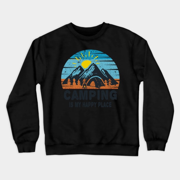 camping is my happy place Crewneck Sweatshirt by MBRK-Store